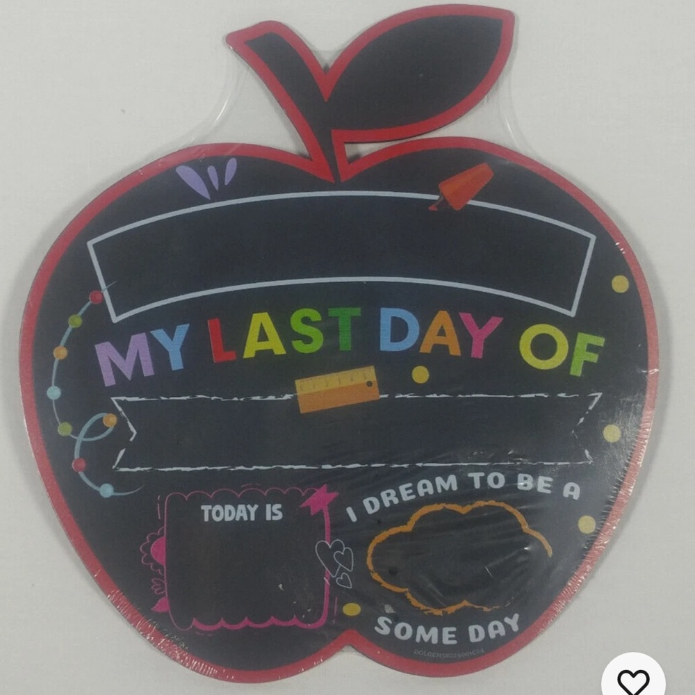 My First Day / Last Day Of School Chalkboard Sign/ Double Sided